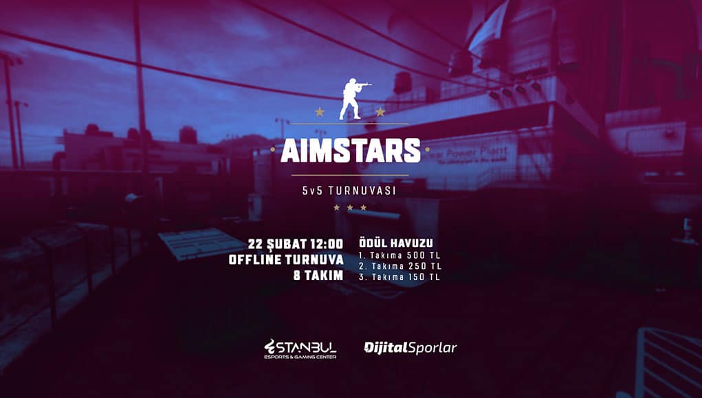 Estanbul AIMSTARS 5v5 CS:GO Turnuvası Başlıyor